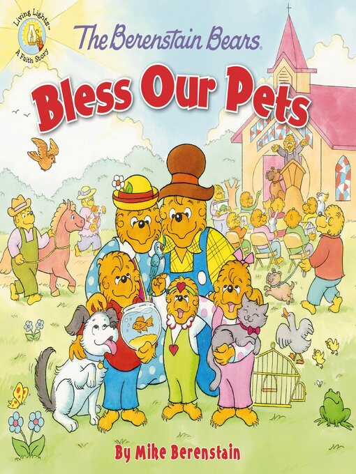 Title details for The Berenstain Bears Bless Our Pets by Mike Berenstain - Available